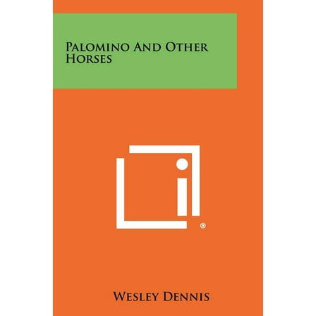 Palomino and Other Horses (Paperback)