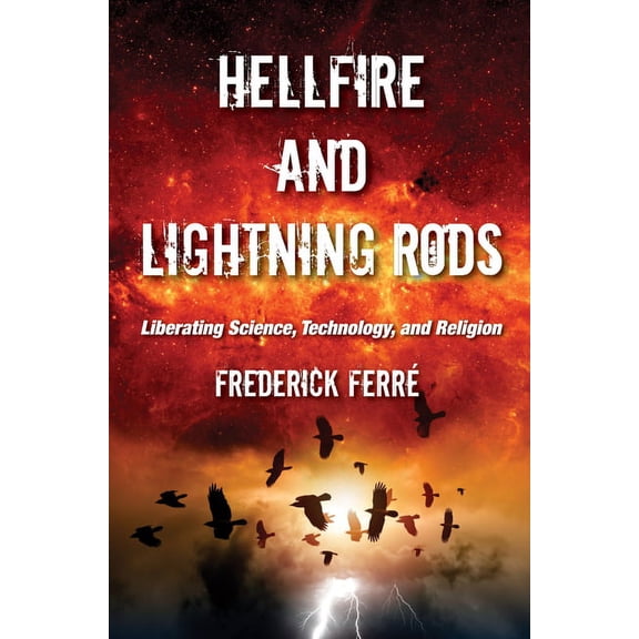 Hellfire and Lightning Rods (Paperback)