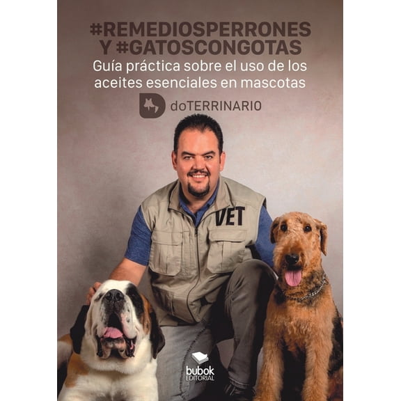 #REMEDIOSPERRONES y #GATOSCONGOTAS, (Paperback)