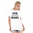 thumbnail image 5 of Fur Mama Cute Pet Owner Cat Dog Mom Women's Graphic T Shirt Tees Brisco Brands S, 5 of 5