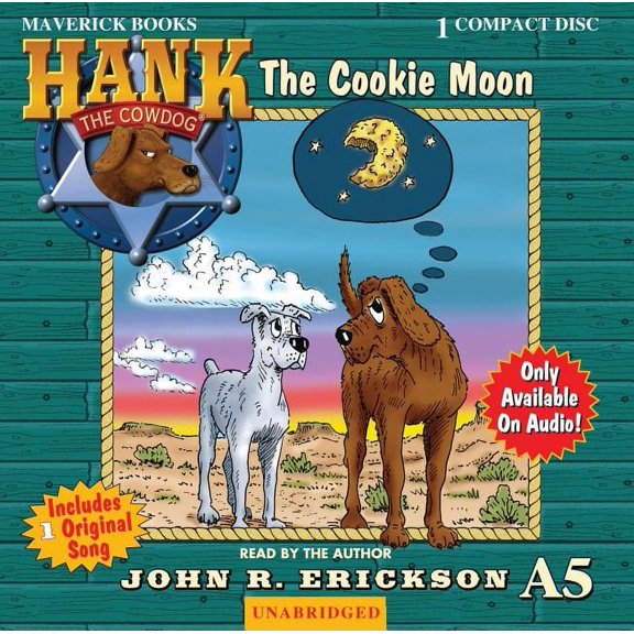 Hank the Cowdog (Audio) The Cookie Moon, Book A5, (Audiobook)