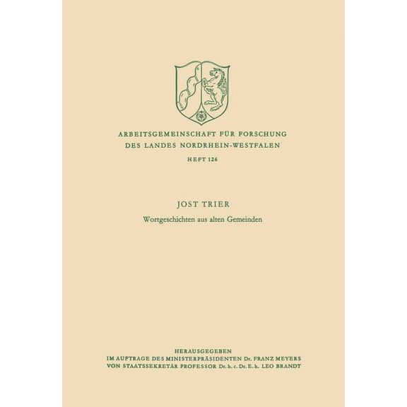 Arbeitsgemeinschaft Für Forschung Des La Wortgeschichten Aus Alten Gemeinden, (Paperback)