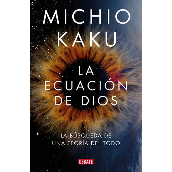 La Ecuación de Dios Debate 9786073816663