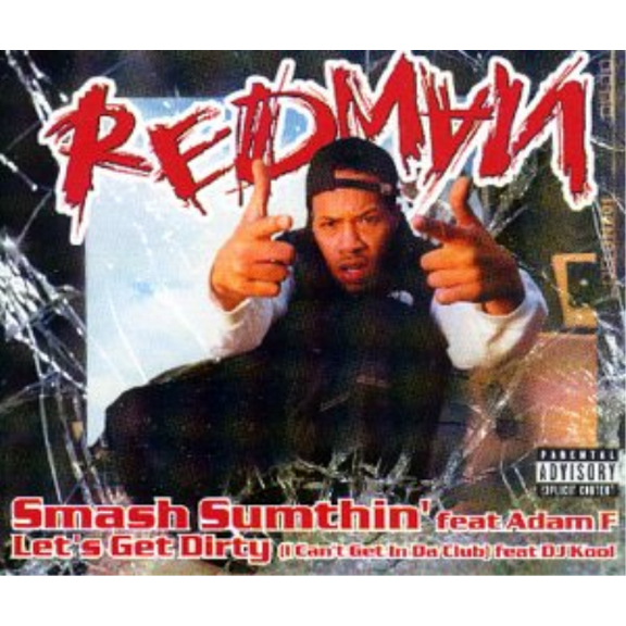 Let's Get Dirty/Smash Sumthin' Redman (CD)