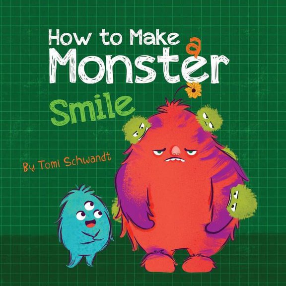 How to Make a Monster Smile, (Paperback)