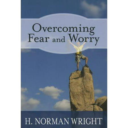 Overcoming Fear and Worry (Best Bible Verses About Overcoming Fear)