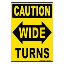 Caution Wide Turns Sign Vinyl Sticker Truck Decal - Safety Markings for Bus, Tanker, Dry Van and Reefer Trailers - Trailer Label Truck Markings Rear Sign Wide Right Turns Sticker (10" x 14")