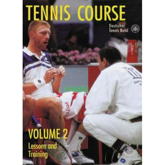 Pre-Owned Tennis Course: Lessons and Training (Paperback) 0764114867 9780764114861