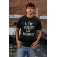 thumbnail image 4 of Funny All My Systems Are Nervous Joke Men's Graphic T Shirt Tees Brisco Brands M, 4 of 6