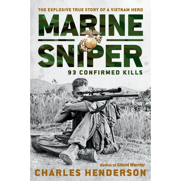 Marine Sniper: 93 Confirmed Kills, (Paperback)