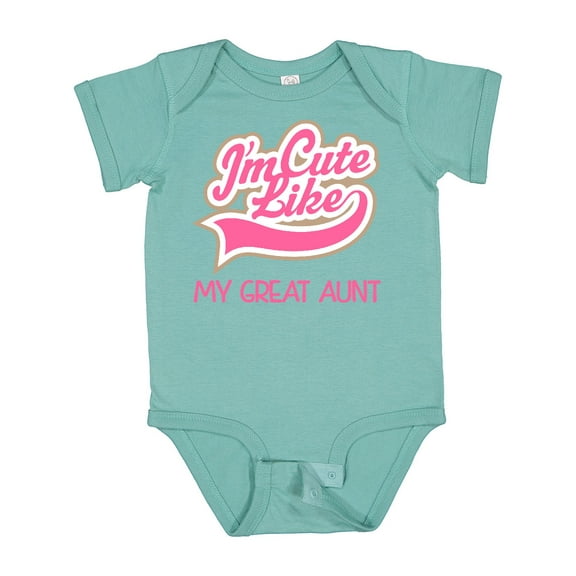 Inktastic Cute Like My Great Aunt Girls Baby Bodysuit