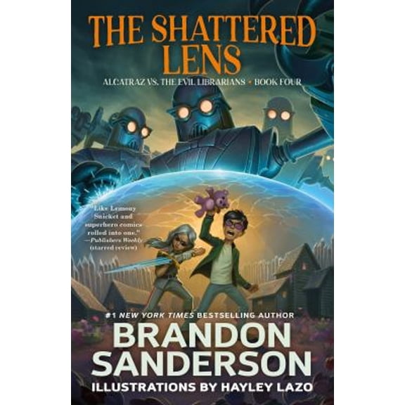 Pre-Owned The Shattered Lens : Alcatraz vs. the Evil Librarians (Paperback) 9780765379016