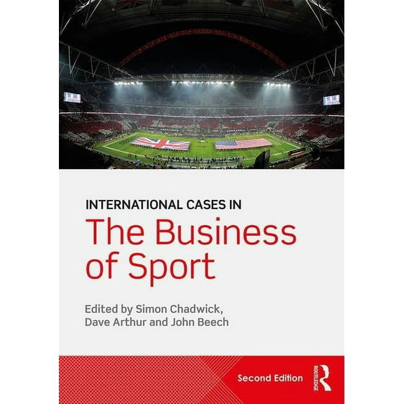 International Cases in the Business of Sport, (Paperback)