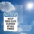 thumbnail image 6 of (2 Pack) Keep This Gate Closed At All Times OSHA Notice Sign 7 Inch X 10 Inch Vinyl Label Decal Sticker Weather Resistant, UV Protected for Workplace, Business, and Construction Site,, 6 of 7