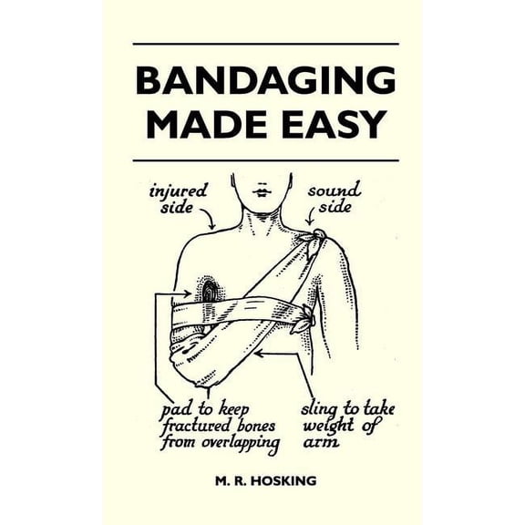 Bandaging Made Easy (Hardcover)