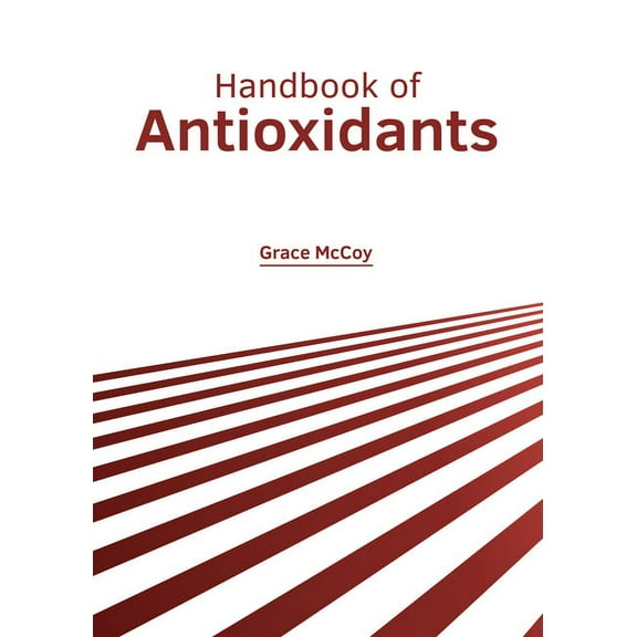 Handbook of Antioxidants, (Hardcover)