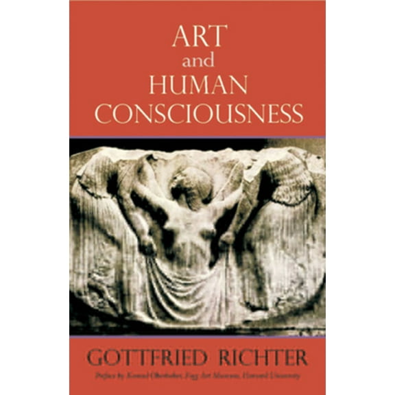 Pre-Owned Art and Human Consciousness (Paperback) 0880104783 9780880104784