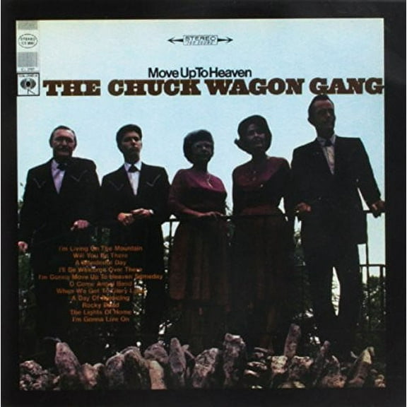Chuck Wagon Gang - Move Up To Heaven - Music & Performance - CD