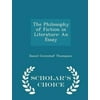 The Philosophy of Fiction in Literature: An Essay - Scholars Choice Edition