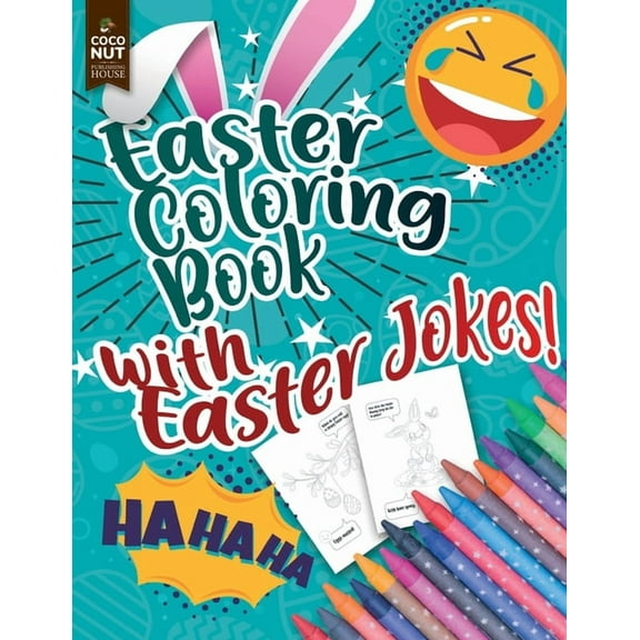 Easter Coloring Book with Easter Jokes: An Activity Book For Kids, (Paperback)