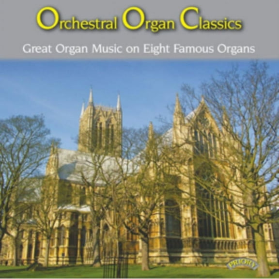 ORCHESTRAL ORGAN CLASSICS