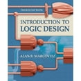 thumbnail image 1 of Pre-Owned Introduction to Logic Design (Hardcover) by Alan B Marcovitz, 1 of 1