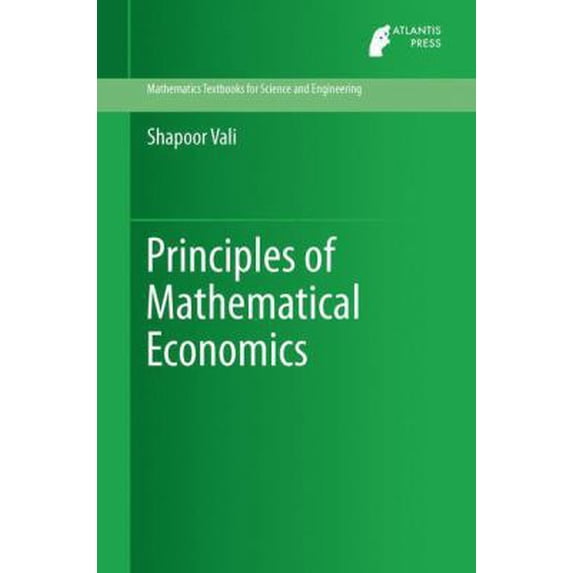 Pre-Owned Principles of Mathematical Economics (Hardcover) 9462390355 9789462390355