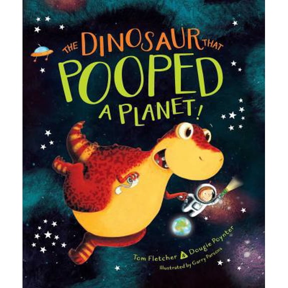 Pre-Owned The Dinosaur That Pooped a Planet! (Hardcover) 1481498665 9781481498661