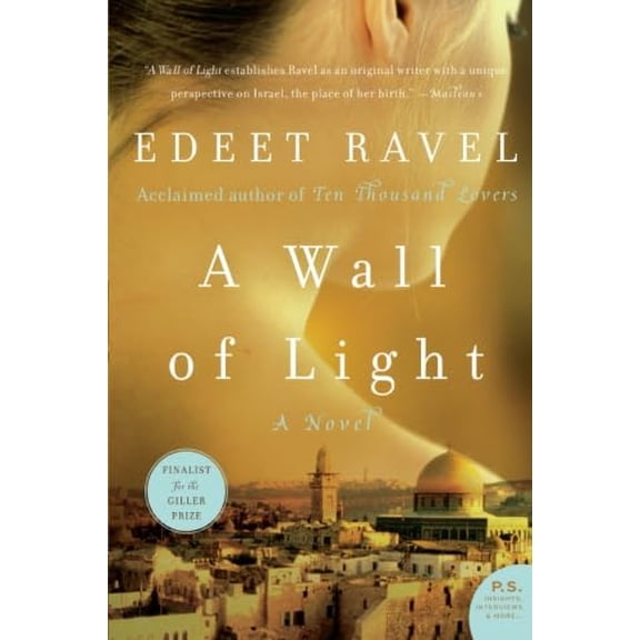 A Wall of Light (P.S.) (Paperback) 0060761474 9780060761479