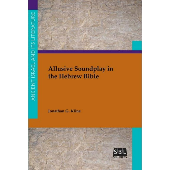 Allusive Soundplay in the Hebrew Bible