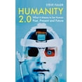 thumbnail image 1 of Humanity 2.0: Ce Que Tre Humain Passé, Présent et Futur, 1 of 4