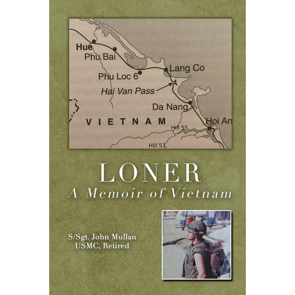 Loner: A Memoir of Vietnam (Paperback)