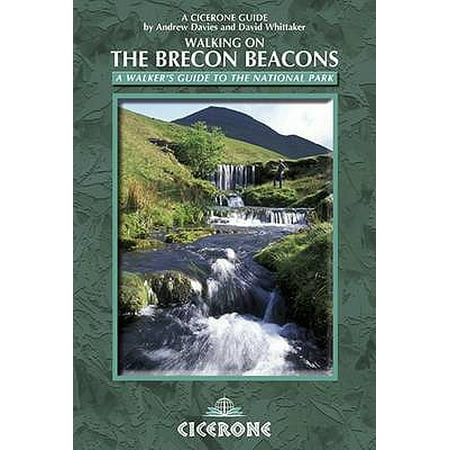 Walking on the Brecon Beacons: A Walker's Guide to the National Park (Best Walks In Brecon Beacons)