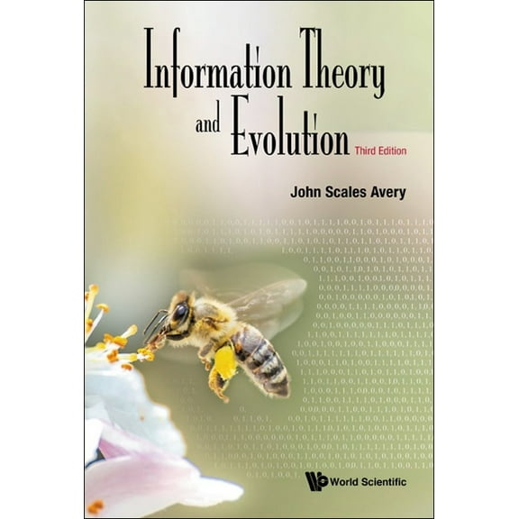 Info Theory & Evolution (3rd Ed), (Paperback)
