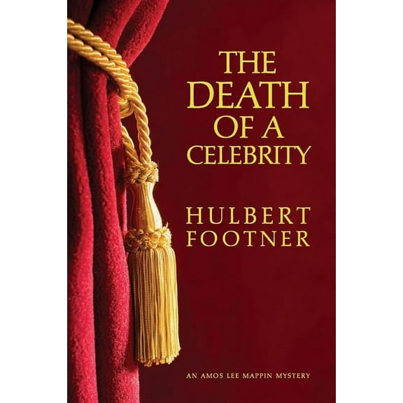 The Death of a Celebrity (an Amos Lee Mappin Mystery), (Paperback)