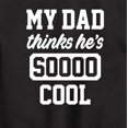 thumbnail image 3 of Instant Message - Cool Dad He Thinks - Toddler & Youth Crewneck Fleece Sweatshirt, 3 of 6