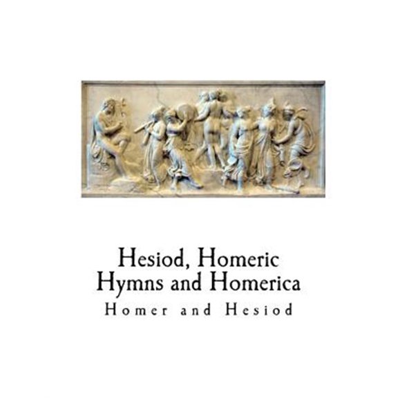 Pre-Owned Hesiod, Homeric Hymns and Homerica: Homer