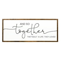 And so Together They Built a Life They Loved Wooden Sign 20x40 inches | Large Sign Above Bed | Bedroom Wall Decor | Over the Bed Decor | Bedroom Signs Above Bed | Anniversary Gift | Wedding Gift