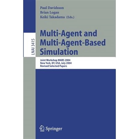 Pre-Owned Multi-Agent and Multi-Agent-Based Simulation: Joint Workshop Mabs 2004 (Paperback)