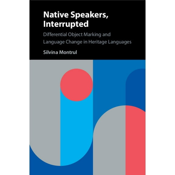 Native Speakers, Interrupted, (Paperback)