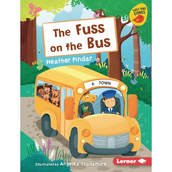 Early Bird Readers -- Blue (Early Bird Stories (Tm)): The Fuss on the Bus (Hardcover)