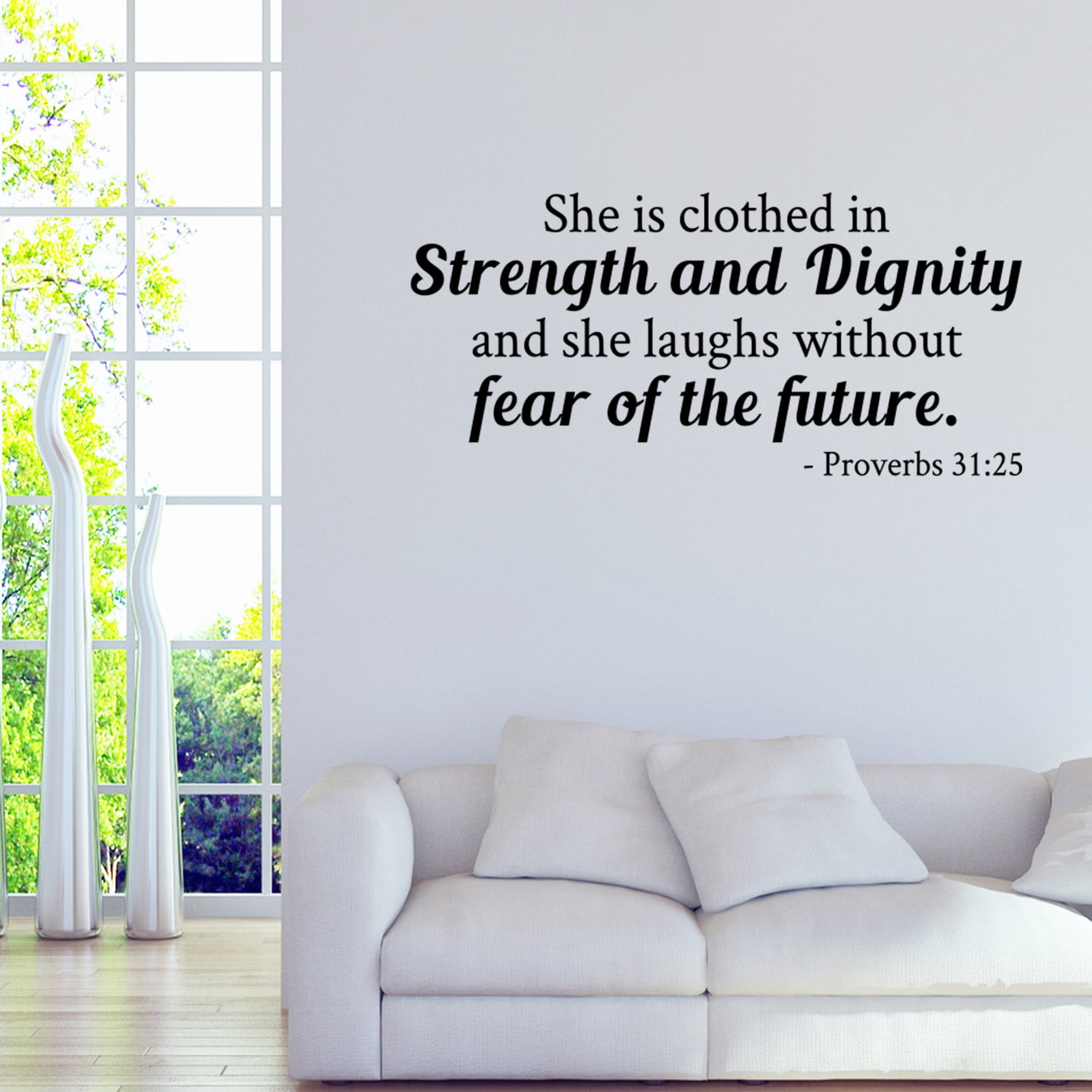 Details about   She is Clothed in Strength and Dignity Proverbs 31:25 Vinyl Wall Decals Vinyl