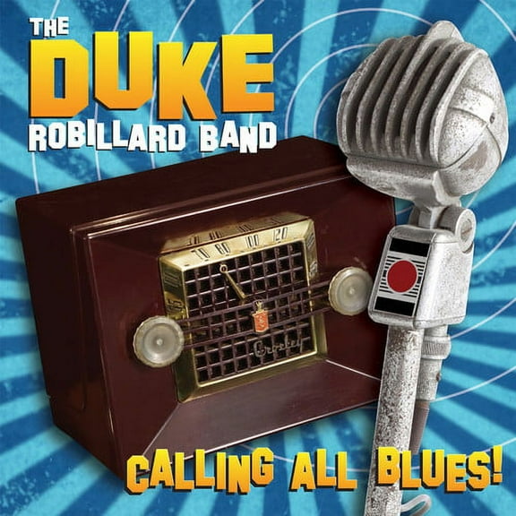 Robillard Band, Duke - Calling All Blues - Blues - CD