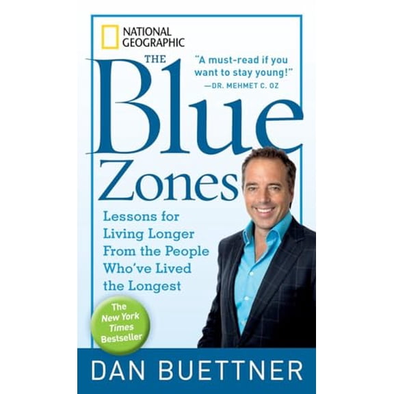 Pre-Owned The Blue Zones The Blue Zones: Lessons for Living Longer from the People Who've Lived the Longest, (Paperback)