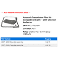 thumbnail image 2 of Automatic Transmission Filter Kit - Compatible with 2007 - 2008 Chevy Avalanche, 2 of 2