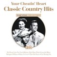thumbnail image 1 of Your Cheatin' Heart: Classic Country Hits, 1 of 1