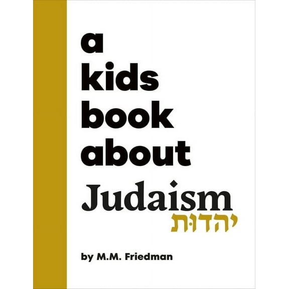 Kids Book A Kids Book about Judaism, (Hardcover)