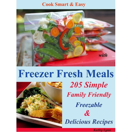 Cook Smart & Easy with Freezer Fresh Meals - (Best Smart Ones Meals)