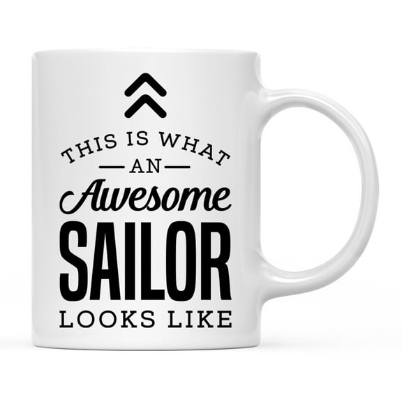 Koyal Wholesale Ceramic Coffee Tea Mug, This is What an Awesome Sailor Looks Like