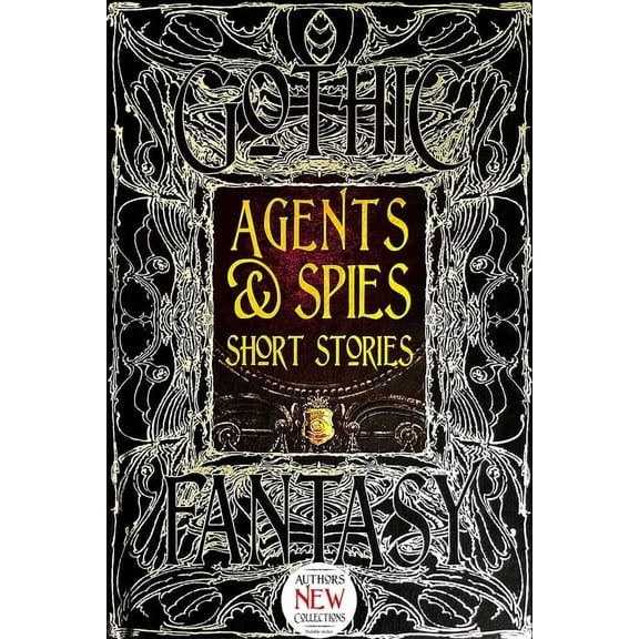 Gothic Fantasy: Agents & Spies Short Stories (Hardcover)